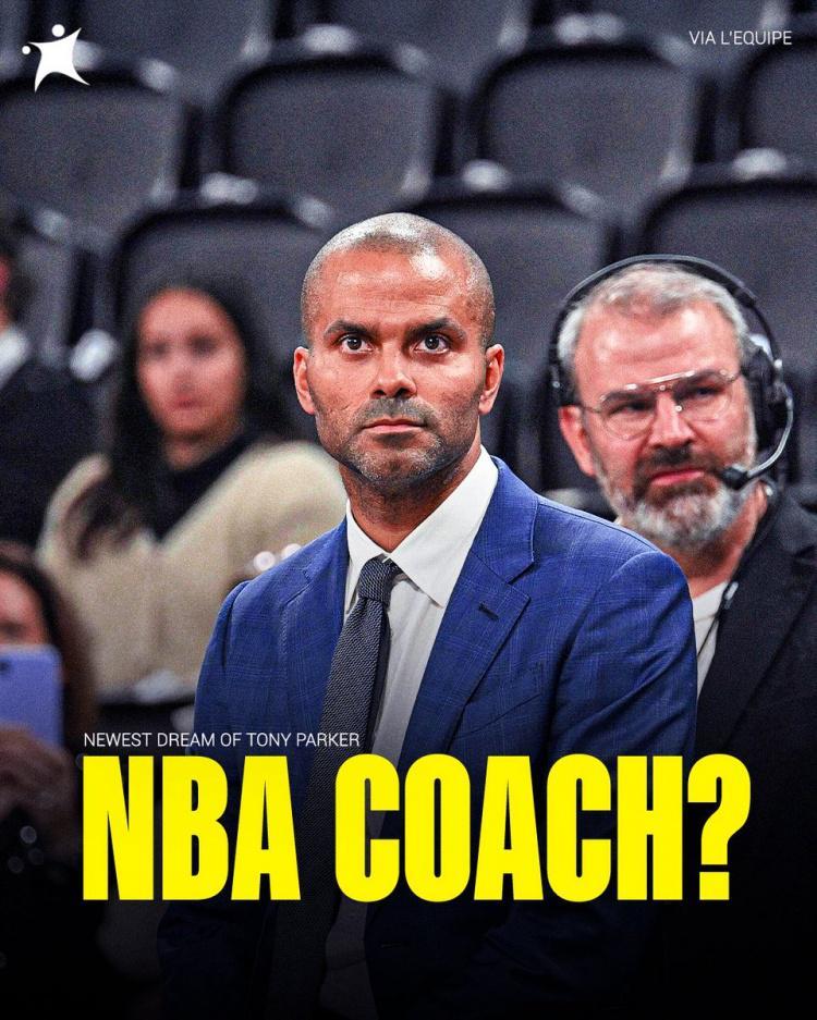 开云下载-法国跑车重回NBA？托尼-帕克：我现在的梦想是执教NBA！